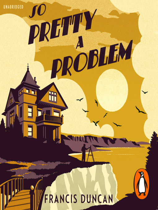 Title details for So Pretty a Problem by Francis Duncan - Available